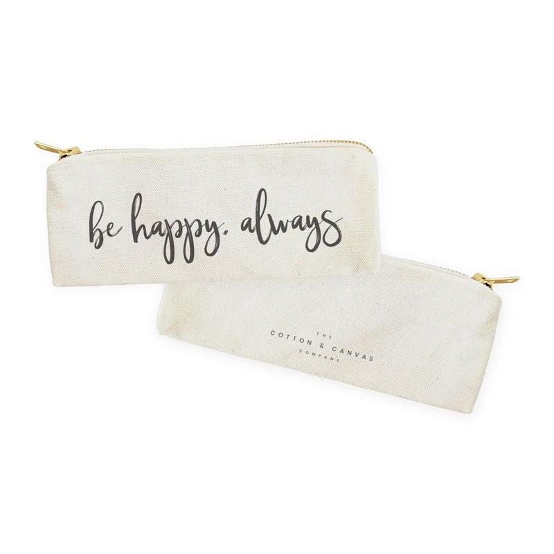 Be Happy, Always Cotton Canvas Pencil Case and Travel Pouch - Starttech Online Market