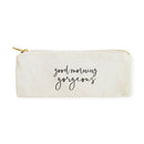 Good Morning Gorgeous Cotton Canvas Pencil Case and Travel Pouch - Starttech Online Market