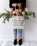 Positive Mind. Positive Vibes. Positive Life. Tote Bag - Starttech Online Market