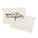 You're Like Really Pretty Cotton Canvas Cosmetic Bag - Starttech Online Market